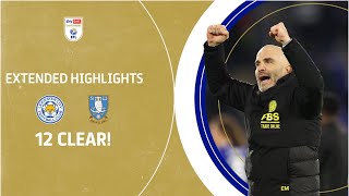 12 CLEAR  Leicester City v Sheffield Wednesday extended highlights [upl. by Sairu]