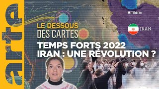 Iran  une révolution  Temps forts 2022  Le dessous des cartes  ARTE [upl. by Madella403]