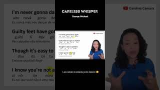 Canta comigo CARELESS WHISPER  George Michael [upl. by Elbag]