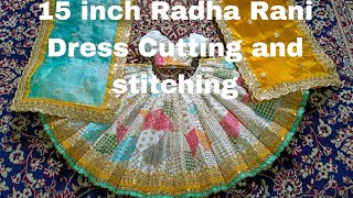 15 inch Radha Rani Dress Cutting and stitching  yugal jodi dress  Kali Langha for Radha Rani [upl. by Linn]