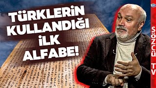 Türklerin Kullandığı İlk Alfabe ve İlk Rastlandığı Tarih Ahmet Taşağıl Anlattı [upl. by Selie666]