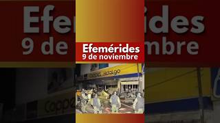 Efemérides 9DeNoviembre [upl. by Africah]