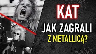 KAT  HISTORIA LEGENDARNEGO WYSTĘPU Z METALLICĄ [upl. by Airamasor]