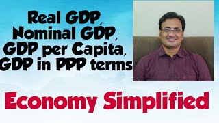 Explained  Real GDP Nominal GDP GDP Per Capita GDP in PPP terms  Indian Economy  UPSC  APPSC [upl. by Lutero]