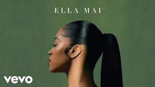 Ella Mai  One Of These Official Audio [upl. by Esaertal]