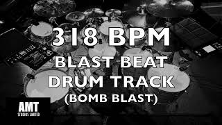 318 BPM BLAST BEAT DRUM TRACK BOMB BLAST [upl. by Evie]