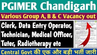 Pgimer Chandigarh Group AB amp C Posts Recruitment 2024 All details like eligibility CBT interview [upl. by Lledrev]