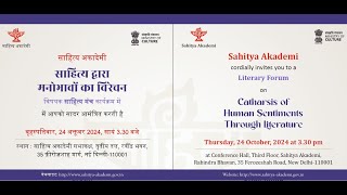 Literary Forum  Catharsis of Human Sentiments Through Literaturequot  24 October 2024  New Delhi [upl. by Odnomar]