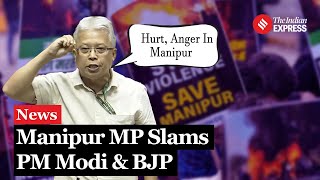 Manipur MP Angomcha Bimol Akoijam Lashes Out At BJP Over Manipur Violence In Lok Sabha [upl. by Ennasil72]