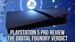 Sony PlayStation 5 Pro Review  The Digital Foundry Verdict [upl. by Procora]