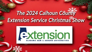 County Extension 2024 Christmas Program [upl. by Akeihsal122]