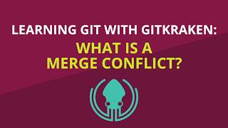 What is a Merge Conflict Advanced Git Tutorial [upl. by Kevyn197]