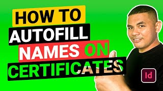 AutoFill Names on Certificates Using Adobe InDesign 2021 [upl. by Peednus]