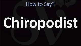 How to Pronounce Chiropodist CORRECTLY [upl. by Marj]