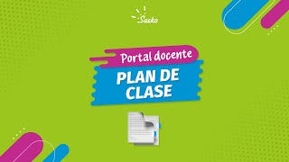 ¿Cómo diseñar un plan de clase desde portal docente Saeko [upl. by Rosabel]