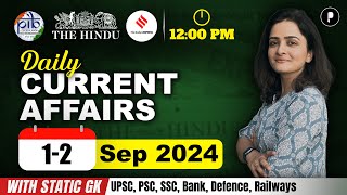 12 Sep Current Affairs 2024  Daily Current Affairs  Current Affairs Today [upl. by Weidar165]