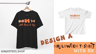 Designing a Halloween Shirt for My Seasonal Collection  Ginger Tees Shop [upl. by Ytomit333]