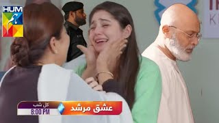 Ishq Murshid Episode 22  Ishq Murshid Episode 23 Hum Tv [upl. by Basia]