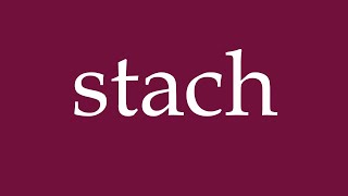 How to Pronounce stach stung Correctly in German [upl. by Aihsirt]