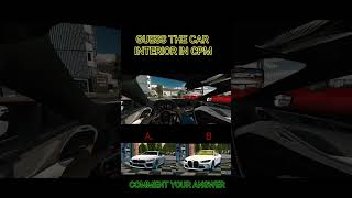 guess the car name by interior ep 4 shorts carparkingmultiplayer trending viral viralvideo [upl. by Akirre572]