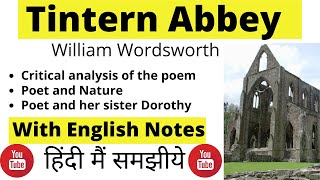 Tintern Abbey by William Wordsworth summary in Hindi I Critical analysis of Tintern Abbey I Tutorial [upl. by Eng]