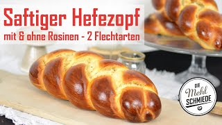 HEFEZOPF backen  HEFEZOPF Rezept  HEFEZOPF flechten  Schwäbischer HEFEZOPF [upl. by Laohcin]