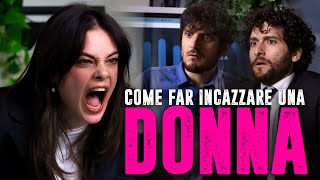 COME FAR INCAZZARE UNA DONNA [upl. by Zsa Zsa]