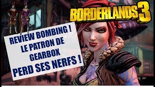 BORDERLANDS 3 VICTIME DE REVIEW BOMBING  LE PATRON DE GEARBOX PERD SES NERFS [upl. by Marylou]