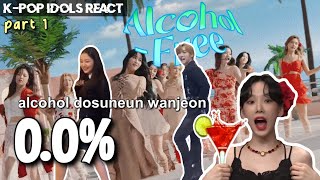 KPOP IDOLS React amp Dance to TWICE Alcohol Free  Red Velvet TXT StrayKids ITZY etc Part 1 [upl. by Ogaitnas]