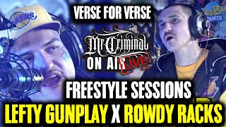 Mr Criminal On Air LIVE LEFTY GUNPLAY X ROWDY RACKS FREESTYLES BACK TO BACK [upl. by Lisandra]