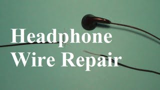 How to Repair Headphone Wires [upl. by Eicarg]