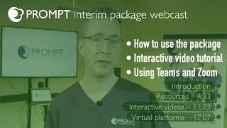 PROMPT interim package webcast [upl. by Evander]