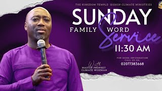 Super Sunday Family Word Service  With Prophet Climate Wiseman [upl. by Quenby]