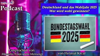 Deutschland und das Wahljahr 2025  Wer wird wohl gewinnen [upl. by Lonne]