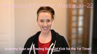 Pregnancy Update for Weeks 2022  Feeling Baby Girl Kick amp Doctor Appt Updates [upl. by Senilec42]