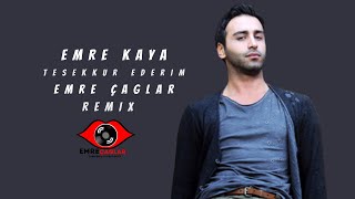 Emre Kaya  Teşekkür Ederim Emre Çağlar Remix 2013 [upl. by Byers734]