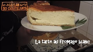 La tarte au fromage blanc [upl. by Noneek]