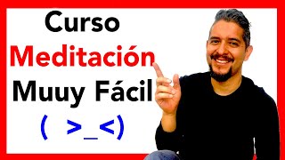 Curso de Meditación 🧠 para Principiantes COMPLETO Aprende a Meditar Paso a Paso [upl. by Gefell869]