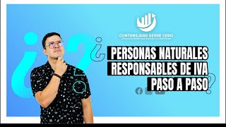 PERSONAS NATURALES RESPONSABLES DE IVA✅✅ [upl. by Drahser666]