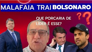 MALAFAIA CRITICA BOLSONARO  CULPA DELE O DESEMPENHO DO MARÇAL  QUE PORCARIA DE LIDER É ESSE [upl. by Raffin]