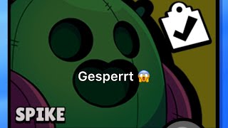 Der brawler Spike ist gesperrt in brawl Stars 😱😱😱😱😱😱😱 [upl. by Sirej511]