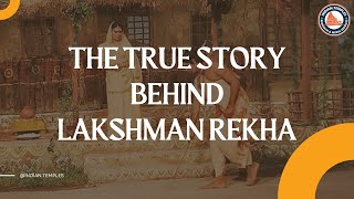 Know the true story behind concept of Lakshman Rekha [upl. by Lauretta]