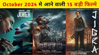 October Upcoming Movies 2024  October Release Movies 2024 [upl. by Verene]