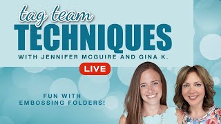 8 Embossing Folder Techniques with Jennifer McGuire  Gina K [upl. by Norel]