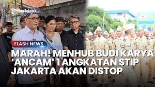 MENHUB Budi Sumadi Ancam 1 Angkatan STIP Akan Disetop Imbas Kasus Tewasnya Putu Dianiaya Senior [upl. by Giorgia]