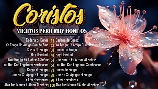 100 COROS PENTECOSTALES VIEJITOS PERO MUY BONITOS 🔥 🙏COROS DE UNCION Y FUEGO DEL ESPIRITU SANTO [upl. by Delwyn60]