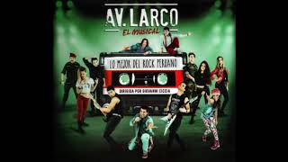 Av Larco Volumen 1  Soundtrack Full Album  2017 Perú [upl. by Gnuj]