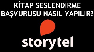 Storytel Kitap Seslendirme Başvurusu Nasıl Yapılır [upl. by Edylc764]