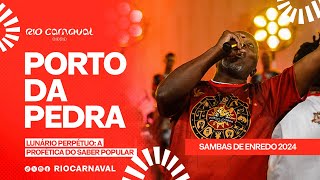 PORTO DA PEDRA Carnaval 2024  Sambas de Enredo  Clipe Oficial [upl. by Rawlinson390]