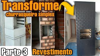 Parte3 REVESTIMENTO CHURRASQUEIRA PRÉ MOLDADA COM PORCELANATOCONSTRUINDO SONHOS COM LEONARDO MOTA [upl. by Wolfgang544]